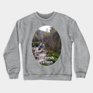 Spearfish Canyon South Dakota Crewneck Sweatshirt